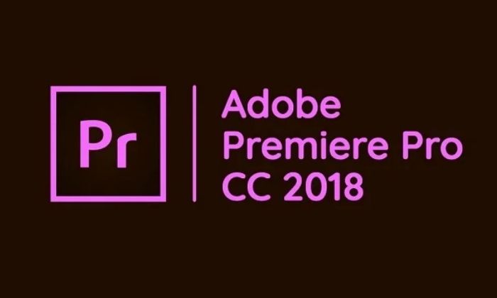 Phần mềm Adobe Premiere Pro CC 2018 là như thế nào?